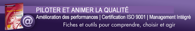 Qualiblog vous recommande les fiches pratiques « Piloter et animer la qualité » aux éditions Techniques de l&rsquo;Ingénieur