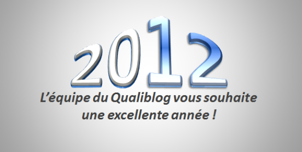Qualiblog vous souhaite une bonne année 2012