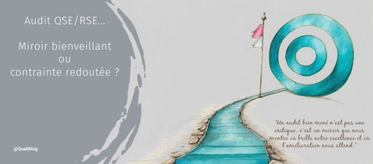 Audit QSE/RSE : miroir bienveillant ou contrainte redoutée ?